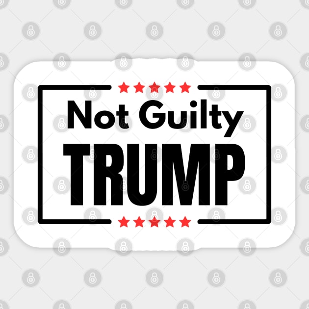 TRUMP NOT GUILTY AGAIN Sticker by Mojakolane